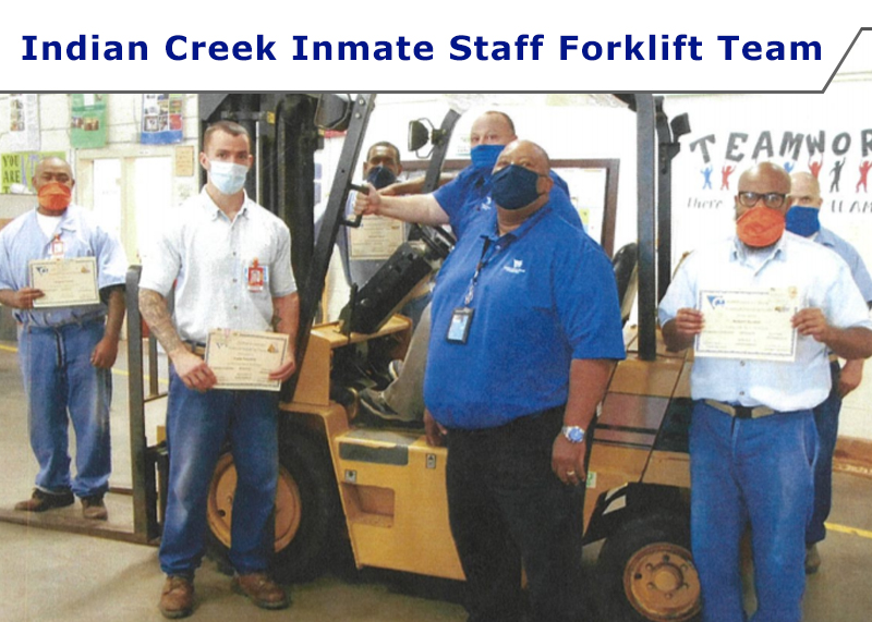 Spotlight on VCE - VCE Indian Creek Inmate Staff Forklift Team